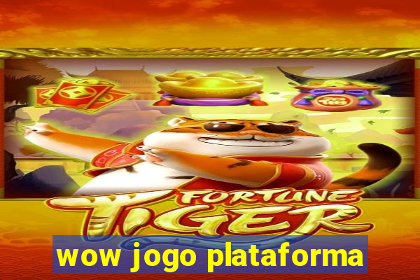 wow jogo plataforma